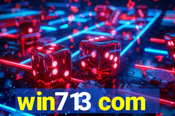 win713 com