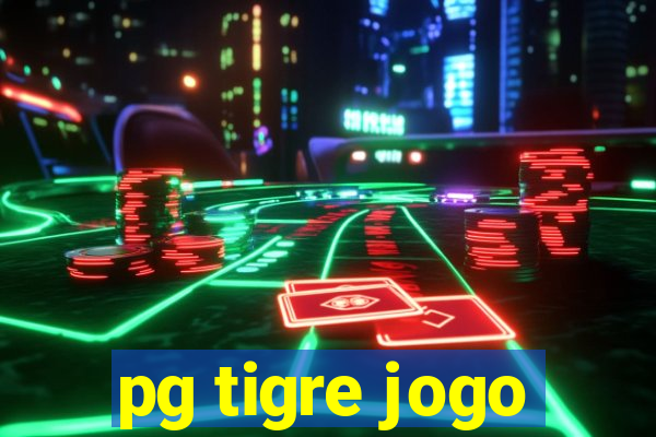 pg tigre jogo