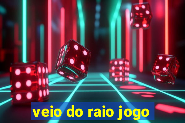 veio do raio jogo