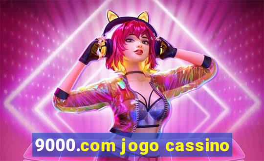 9000.com jogo cassino