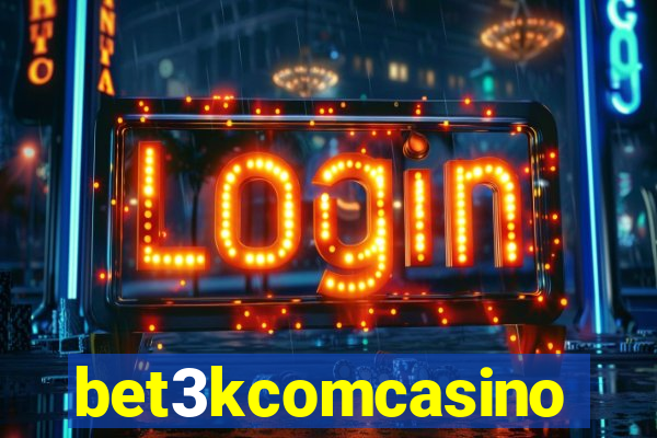 bet3kcomcasino