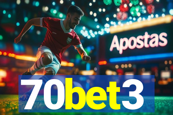 70bet3