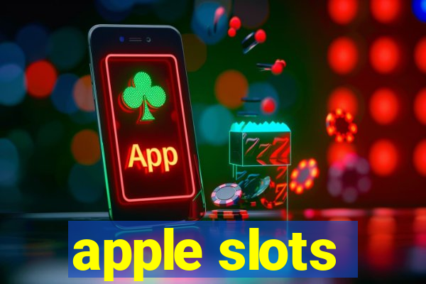 apple slots