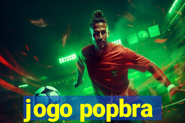 jogo popbra