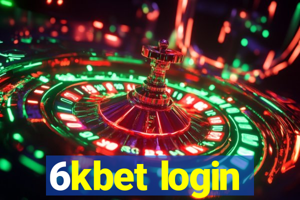 6kbet login