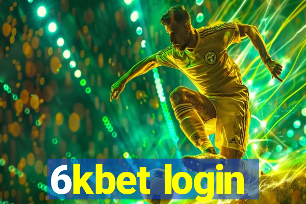 6kbet login