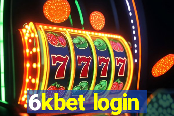 6kbet login