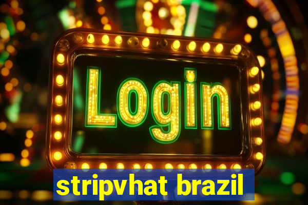 stripvhat brazil