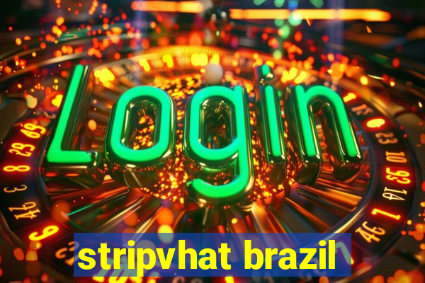 stripvhat brazil