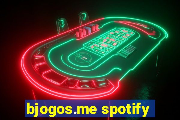 bjogos.me spotify