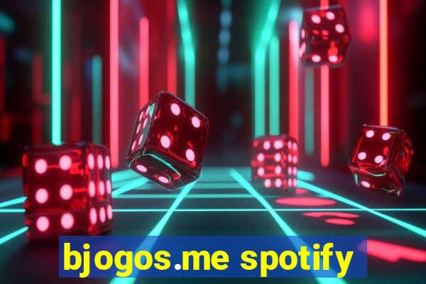 bjogos.me spotify