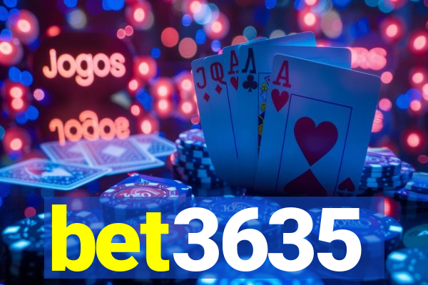 bet3635