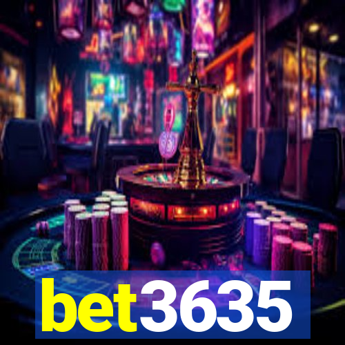 bet3635