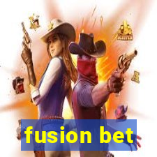 fusion bet