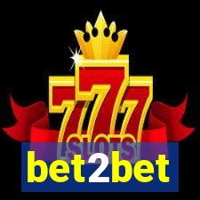 bet2bet