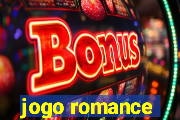 jogo romance