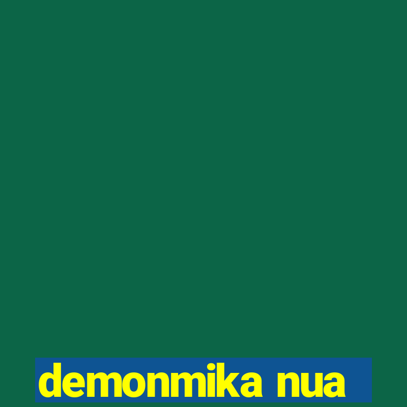 demonmika nua