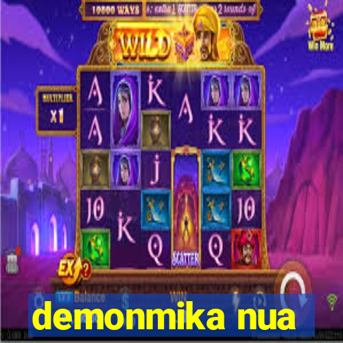 demonmika nua