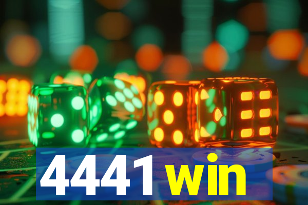 4441 win