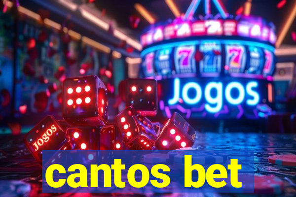 cantos bet