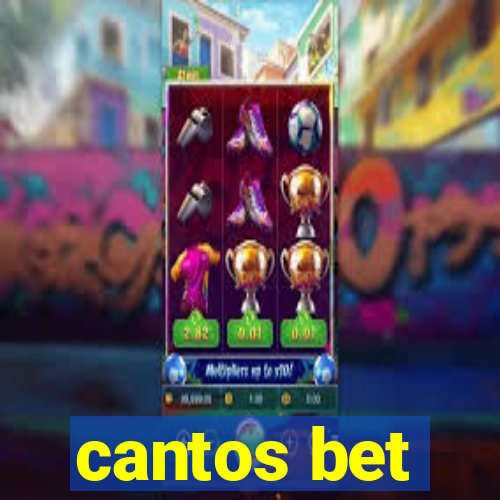 cantos bet