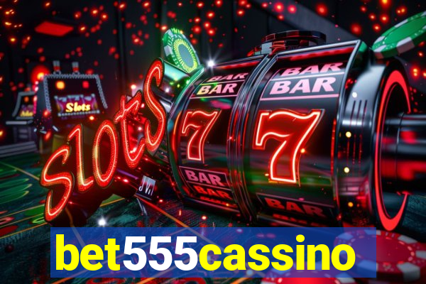 bet555cassino