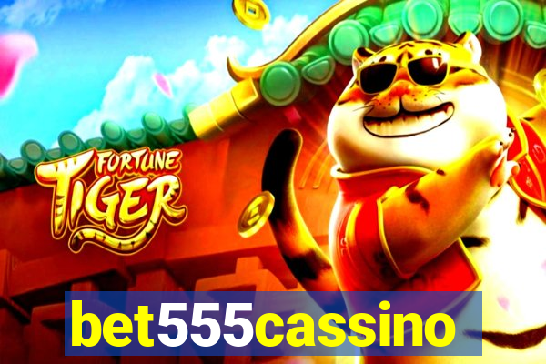 bet555cassino