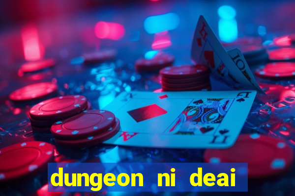 dungeon ni deai segunda temporada dublado