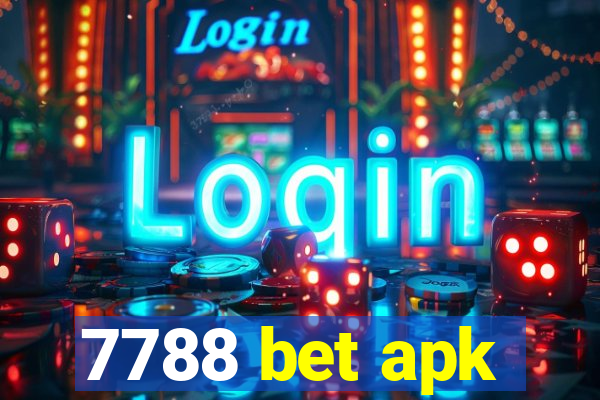 7788 bet apk