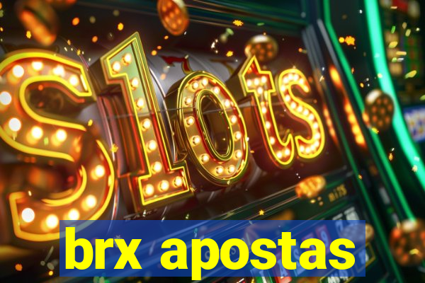 brx apostas