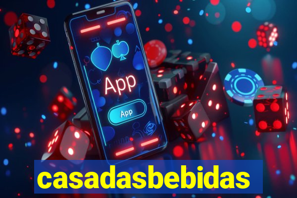 casadasbebidas