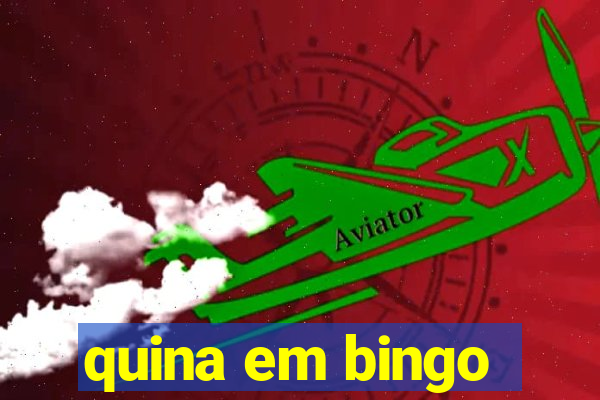 quina em bingo