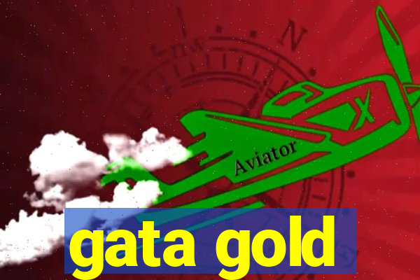 gata gold