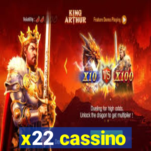 x22 cassino