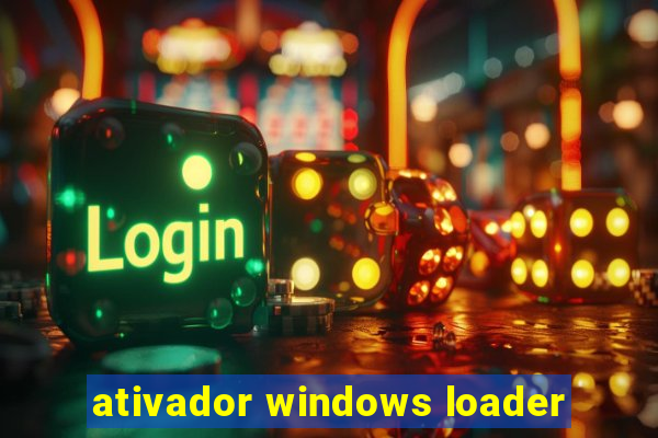 ativador windows loader