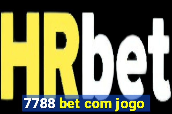 7788 bet com jogo