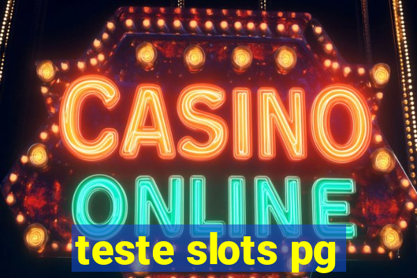 teste slots pg