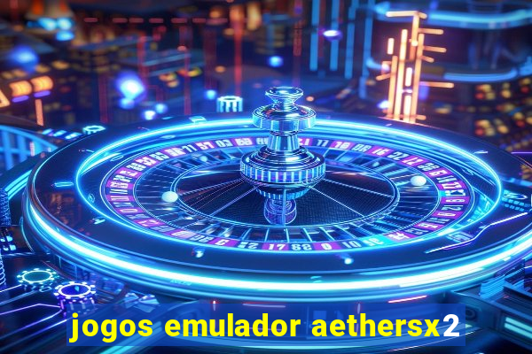 jogos emulador aethersx2