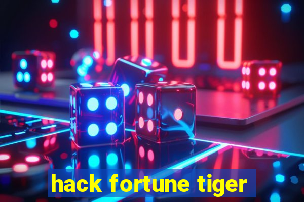 hack fortune tiger