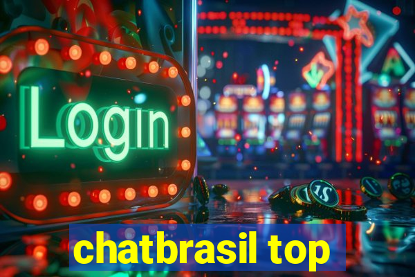 chatbrasil top