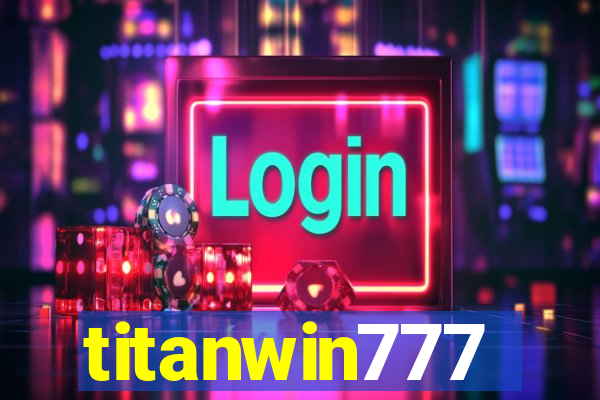 titanwin777