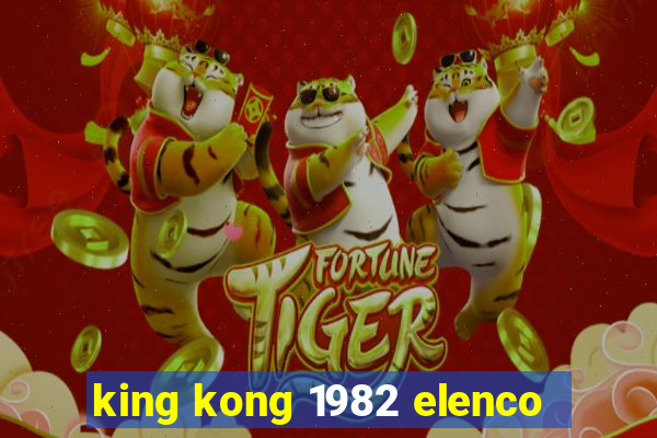 king kong 1982 elenco