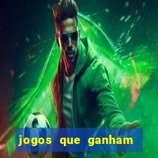 jogos que ganham dinheiro de verdade