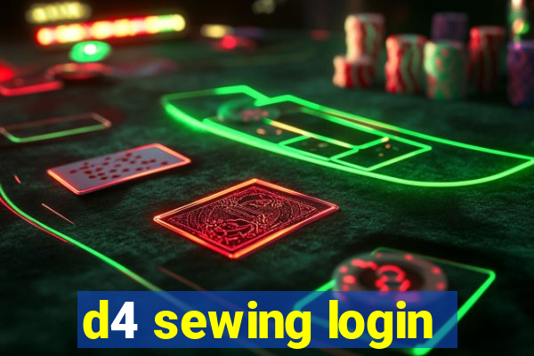 d4 sewing login