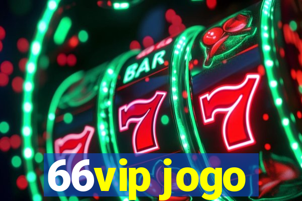 66vip jogo