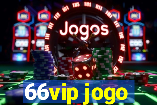 66vip jogo