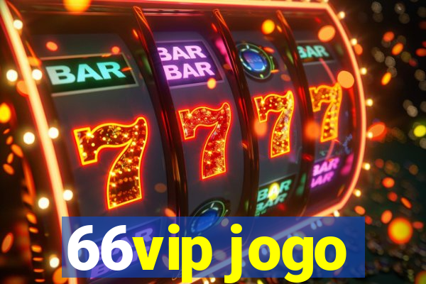 66vip jogo