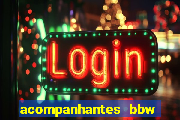 acompanhantes bbw porto alegre