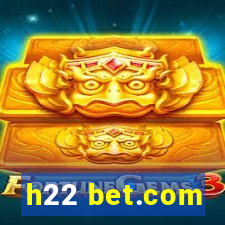 h22 bet.com