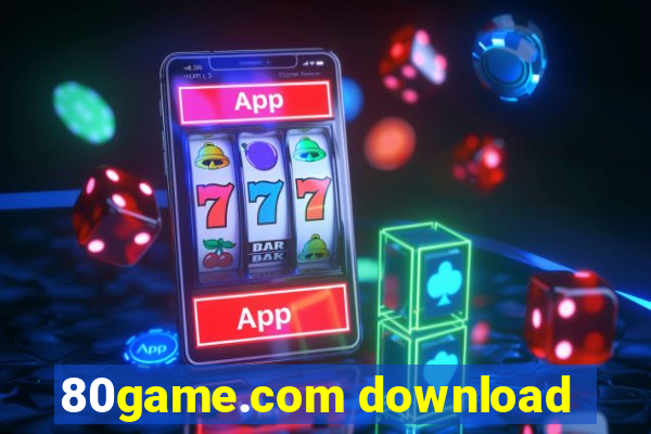 80game.com download